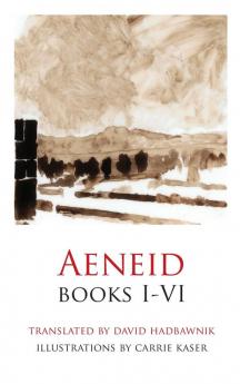 Aeneid Books I-VI