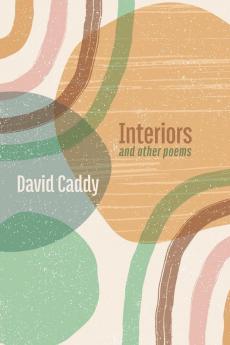 Interiors and other poems