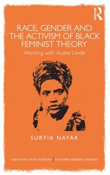 Race Gender and the Activism of Black Feminist Theory