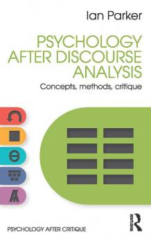 Psychology After Discourse Analysis