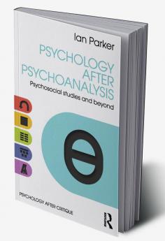 Psychology After Psychoanalysis