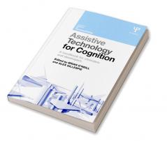 Assistive Technology for Cognition