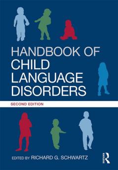 Handbook of Child Language Disorders