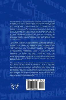 Implementing Programming Languages. an Introduction to Compilers and Interpreters