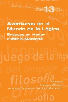 Aventuras en el Mundo de la L��gica