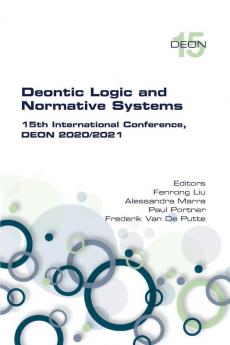 Deontic Logic and Normative Systems.  15th International Conference DEON 2020/2021