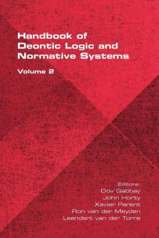 The Handbook of Deontic Logic and Normative Systems Volume 2