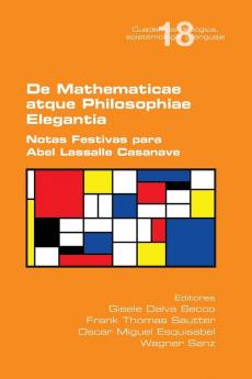De Mathematicae atque Philosophiae Elegantia.  Notas Festivas para Abel Lassalle Casanave