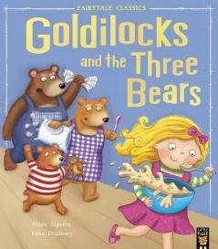 Goldilocks and the Three Bears (My First Fairy Tales)