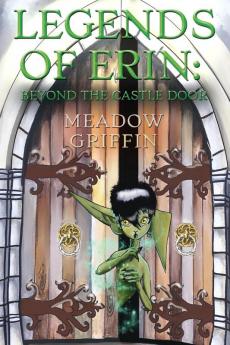 Legends of Erin: Beyond the Castle Door