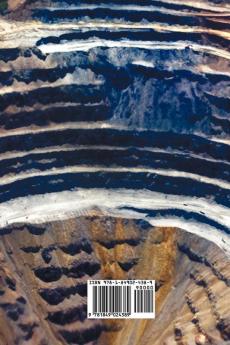 Principles of Mining - (With Index and Illustrations)Valuation Organization and Administration. Copper Gold Lead Silver Tin and Zinc.