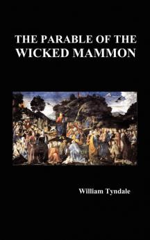 The Parable of the Wicked Mammon (Hardback)