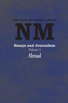 Essays and Journalism Volume 5