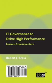 IT Governance to Drive High Performance: Lessons from Accenture