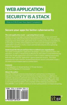 Web Application Security is a Stack: How to CYA (Cover Your Apps) Completely: 1 (Fundamentals)