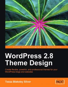 Wordpress 2.8 Theme Design