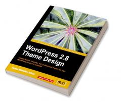Wordpress 2.8 Theme Design