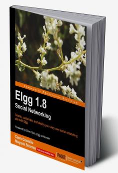 Elgg 1.8 Social Networking