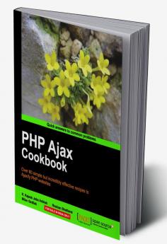 PHP Ajax Cookbook