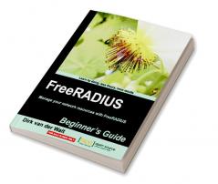 FreeRADIUS Beginner's Guide