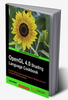 OpenGL 4.0 Shading Language Cookbook