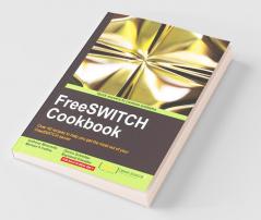 FreeSWITCH Cookbook