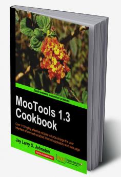 MooTools 1.3 Cookbook