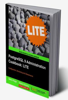 PostgreSQL 9 Administration Cookbook Lite