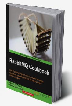 RabbitMQ Cookbook