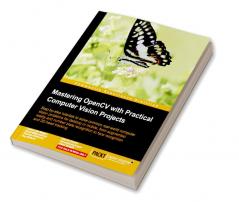 Mastering Opencv with Practical Computer Vision Projects