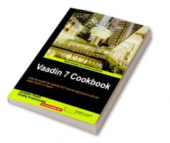 Vaadin 7 Cookbook