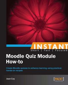 Moodle Quiz Module How-To