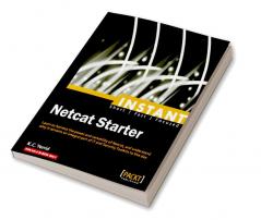 Netcat Starter Guide