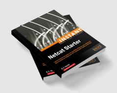 Netcat Starter Guide