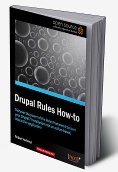 Drupal Rules How-To