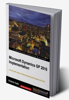 Microsoft Dynamics GP 2010 Implementation