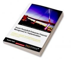 Oracle PeopleSoft Enterprise Financial Management 9.1 Implementation
