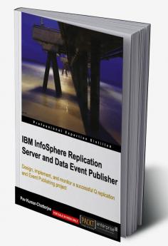 IBM Infosphere Replication Server and Data Event Publisher