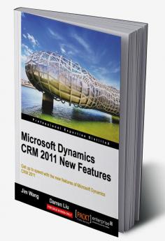 Microsoft Dynamics CRM 2011 New Features