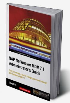 SAP NetWeaver MDM 7.1 Administrator's Guide