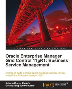 Oracle Enterprise Manager Grid Control 11g R1