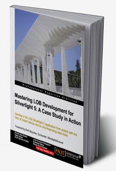 Mastering Lob Development for Silverlight 5