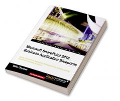 Microsoft Sharepoint 2010 Business Application Blueprints