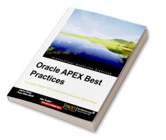 Oracle APEX Best Practices