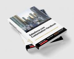 Salesforce.com Customization Handbook