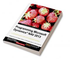 Programming Microsoft Dynamics Nav 2013
