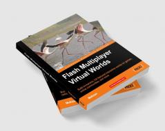 Flash Multiplayer Virtual Worlds