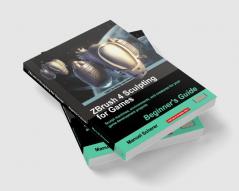 Zbrush 4 Sculpting for Games