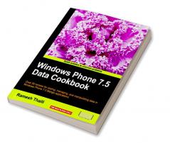 Windows Phone 7.5 Data Cookbook
