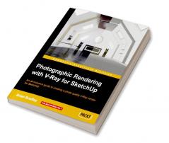 Photographic Rendering with V-Ray for SketchUp